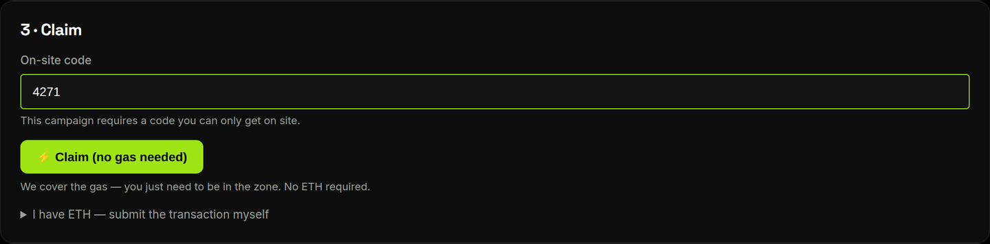 Claim step with the on-site code field and the gasless claim button